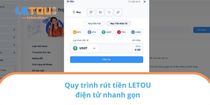 Quy trình rút tiền LETOU điện tử nhanh gọn