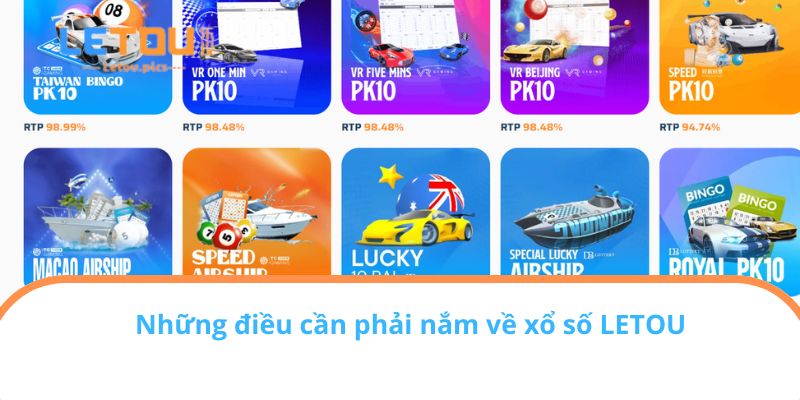 Giới thiệu xổ số LETOU